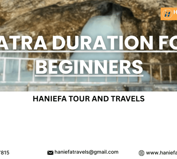 Yatra duration for beginners Ideal yatra duration for first-time pilgrims How long is the yatra for beginners Yatra length tips for beginners Beginner-friendly yatra duration guide Amarnath yatra duration for beginners Planning yatra duration for beginners Yatra duration and preparation for beginners Best yatra duration for new pilgrims Yatra duration advice for beginners