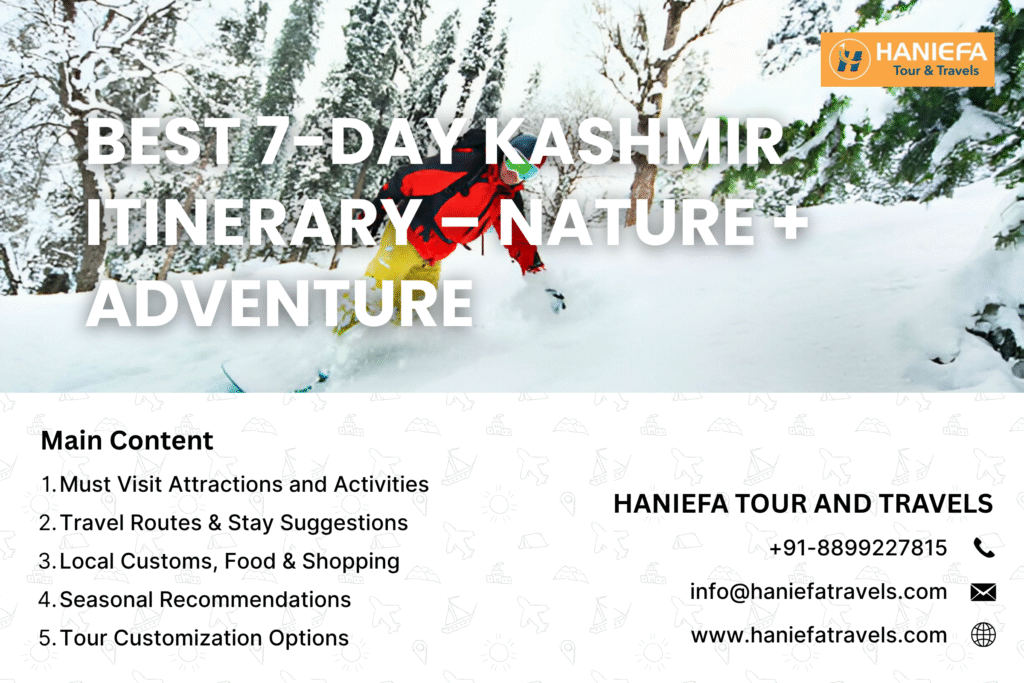 Kashmir tour itinerary Kashmir travel plan for 7 days 7 days in Kashmir Kashmir itinerary for nature lovers Kashmir adventure itinerary Best Kashmir tour plan Week-long Kashmir trip 7-day Kashmir travel guide