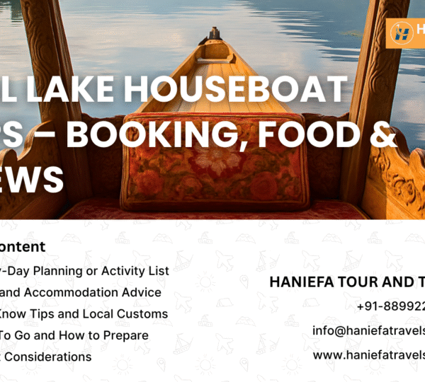 Houseboat booking in Dal Lake Dal Lake food and accommodation Dal Lake views Best houseboats in Srinagar Kashmir houseboat experience Dal Lake travel tips Where to stay in Dal Lake Dal Lake sightseeing Dal Lake shikara ride Kashmir houseboat package