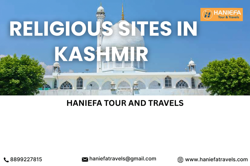 pilgrimage travel guide to Kashmir best religious places in Kashmir famous temples in Kashmir Islamic shrines in Kashmir Amarnath Yatra travel tips Hazratbal Shrine in Srinagar spiritual places to visit in Kashmir Kashmir pilgrimage itinerary Hindu temples in Kashmir Sufi shrines in Kashmir Kashmir spiritual tour packages sacred places in Jammu and Kashmir Charar-e-Sharif shrine Kheer Bhawani temple visit Shankaracharya temple in Srinagar