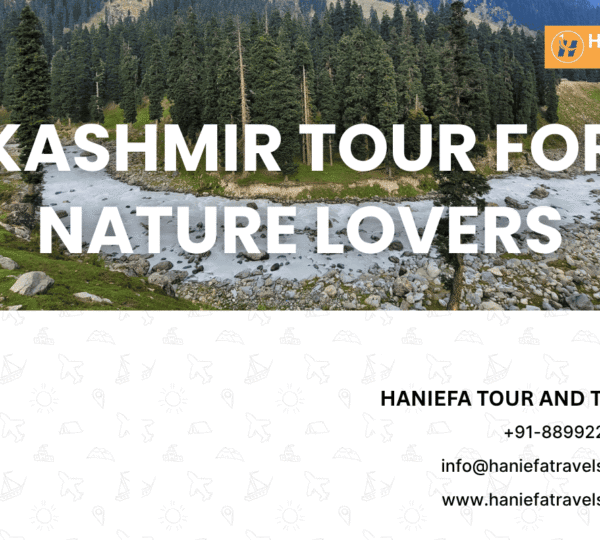 Kashmir 7-day itinerary Nature trip to Kashmir Best places in Kashmir for nature lovers Kashmir travel guide for nature lovers Ideal Kashmir tour plan Kashmir valleys and lakes Gulmarg, Pahalgam, Sonamarg sightseeing Srinagar nature tour Best time to visit Kashmir Houseboat stay in Kashmir
