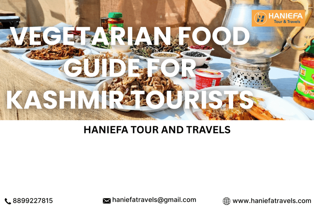 Vegetarian food in Srinagar Pure veg food in Pahalgam Best vegetarian restaurants in Kashmir Vegetarian-friendly hotels in Kashmir Kashmiri veg cuisine Jain food in Kashmir Food for vegetarians in Gulmarg Dum Aloo in Kashmir Where to eat vegetarian in Kashmir Veg food for tourists in Kashmir Kashmir vegetarian itinerary Kashmiri Chaman dish Vegetarian Kashmir tour packages