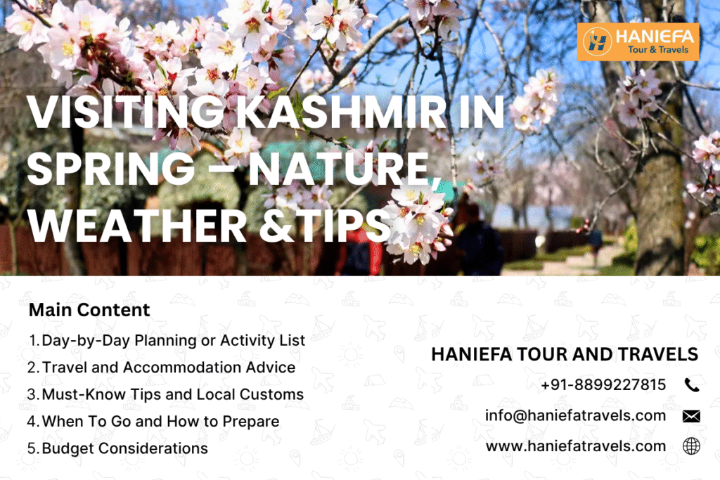 Visiting Kashmir in spring Kashmir spring travel guide Best time to visit Kashmir Spring season in Kashmir Weather in Kashmir in spring Kashmir tulip season Kashmir travel tips spring Top places to visit in Kashmir in spring Kashmir tour packages in spring Things to do in Kashmir in March April May