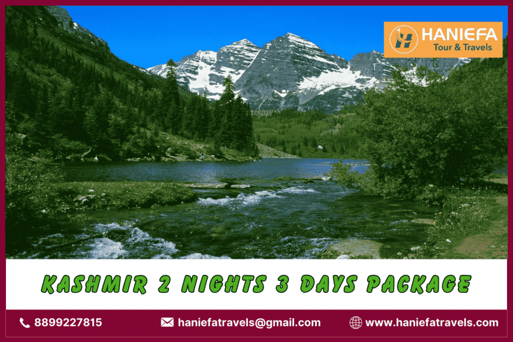 Kashmir 2 nights and 3 days package