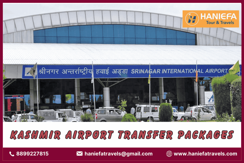 Kashmir airport transfer packages