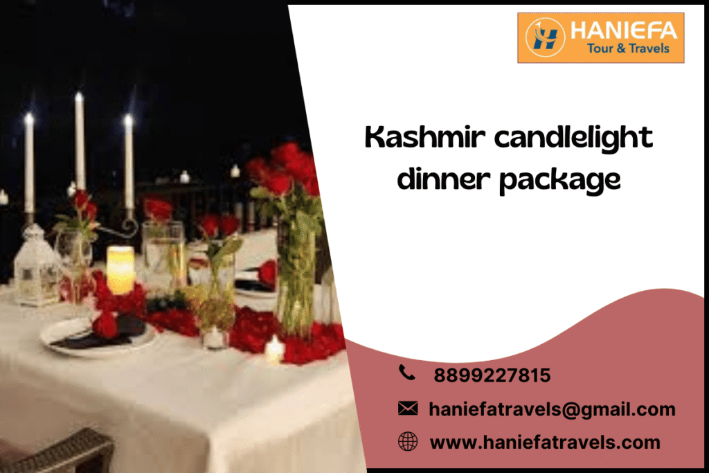 Kashmir candlelight dinner package