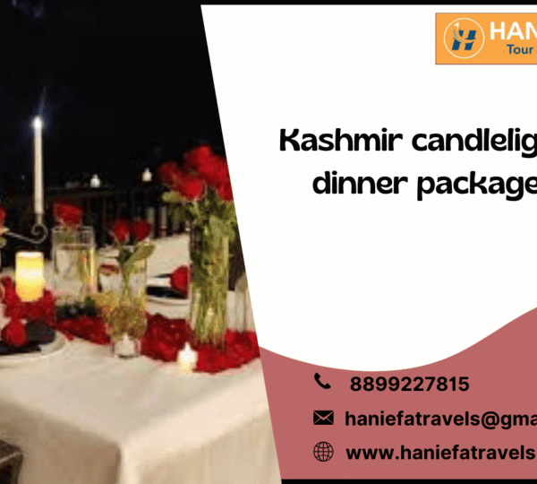 Kashmir candlelight dinner package
