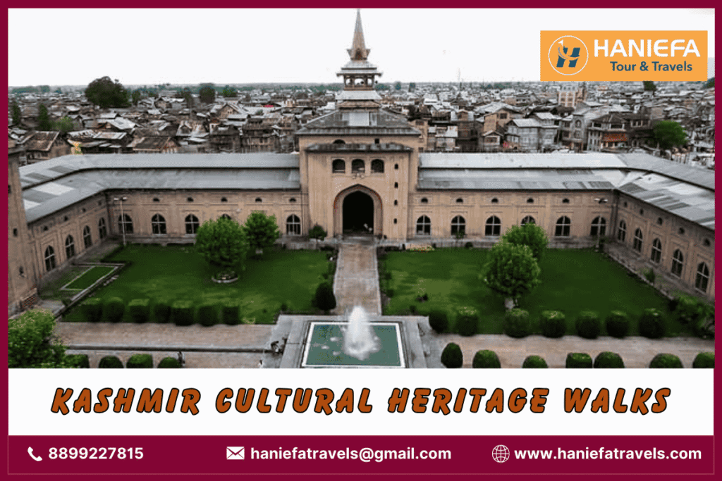 Kashmir cultural heritage walks