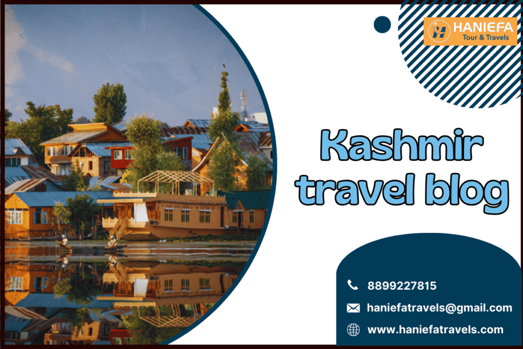 Kashmir Travel Blog