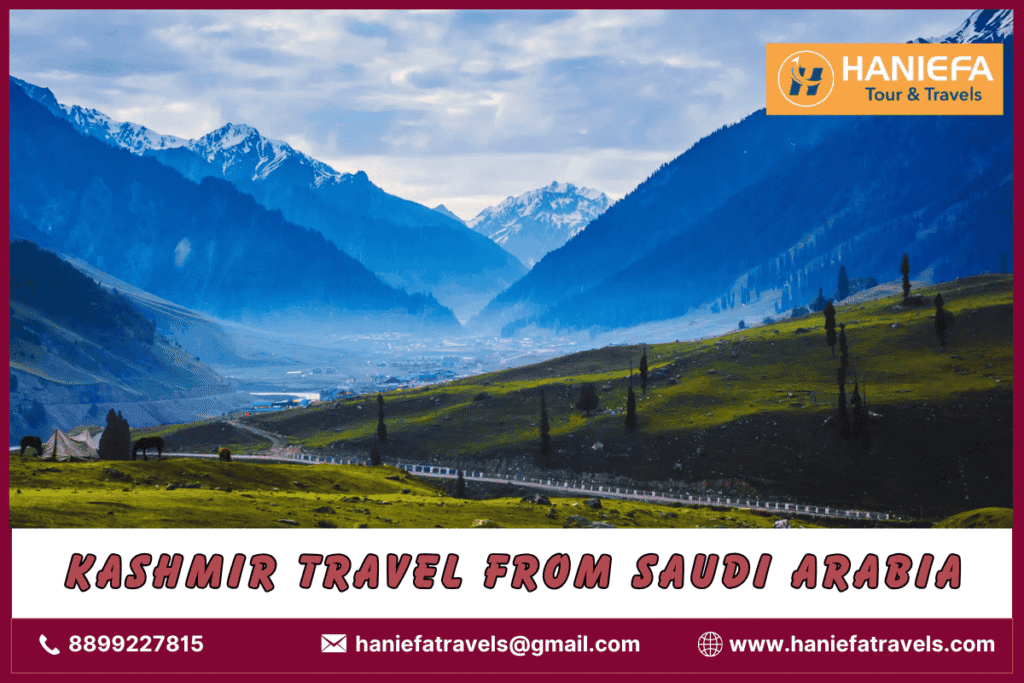 Kashmir travel from Saudi Arabia