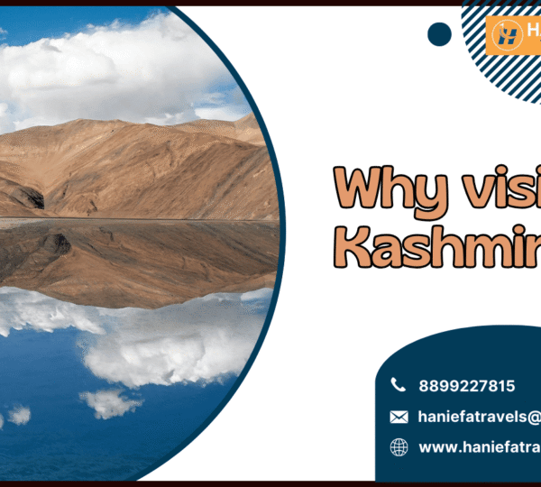 Why Visit Kashmir