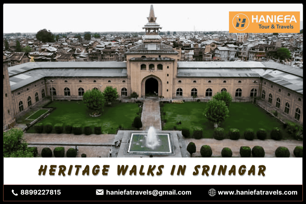 Heritage Walks in Srinagar