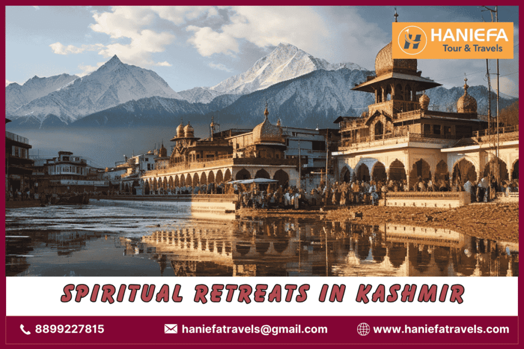 Spiritual retreats in Kashmir