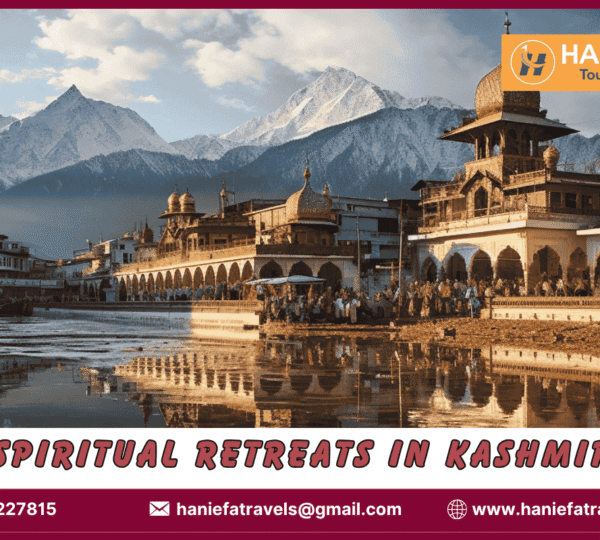 Spiritual retreats in Kashmir