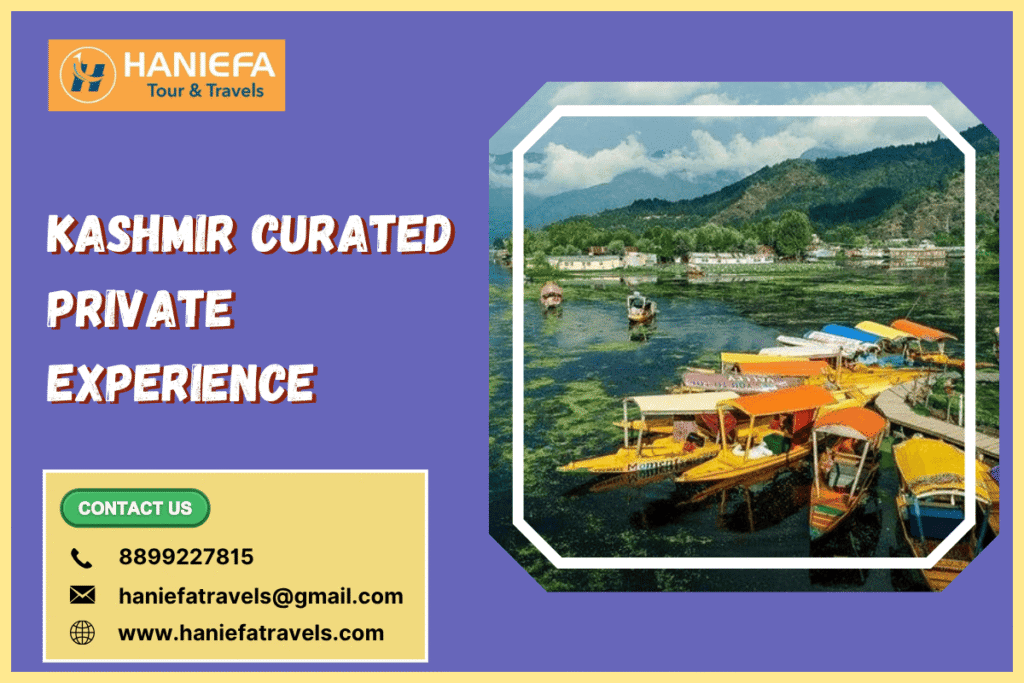 Kashmir curated private experience